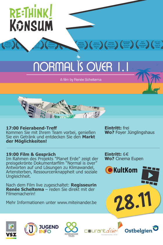 Re:Think Konsum Film: Normal is over 1.1 Feierabendtreff ab 17 Uhr, Film und Gespräch um 19 Uhr